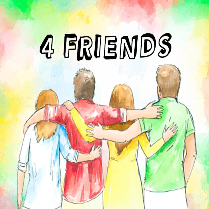 4 friends