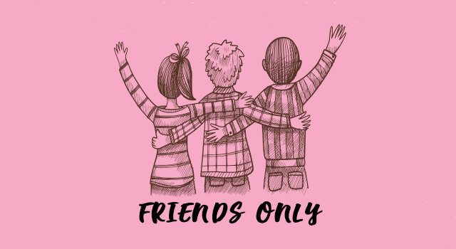 friends only